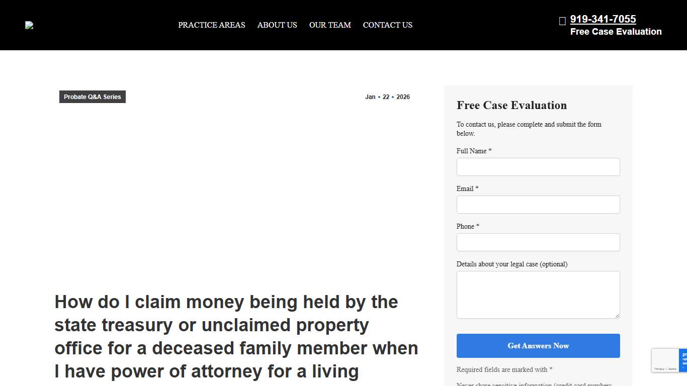 How do I claim money being held by the state treasury or unclaimed property office for a deceased family member when I have power of attorney for a living relative? nc - Pierce Law Group Estate Administration Lawyers North Carolina